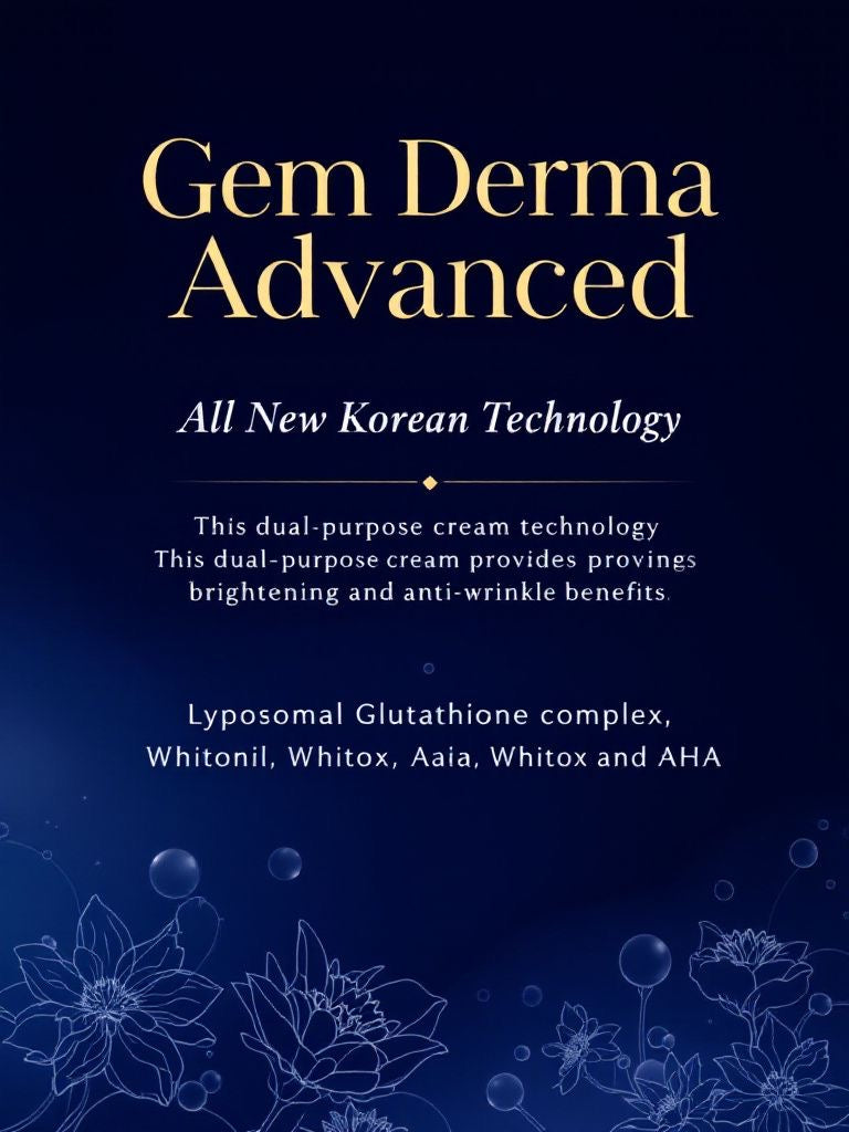Gem Derma advanced - Best and advanced whitening cream - Improves skin texture and removes discoloration