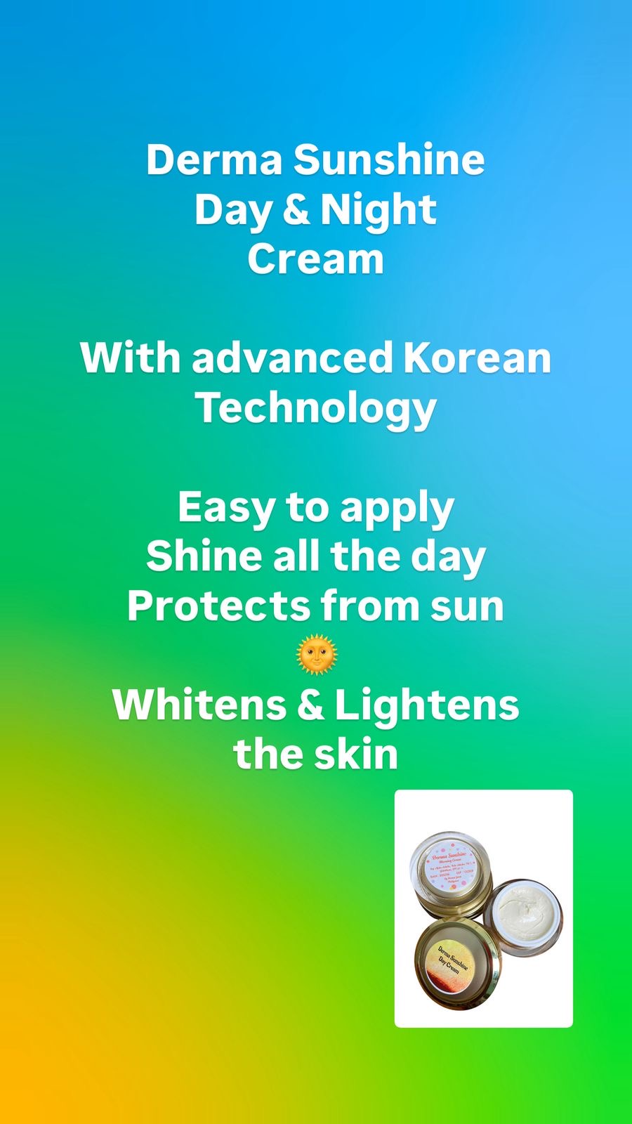 Derma Sunshine Cream - (Advanced whitening cream with spf 50++ with advanced Korean technology)